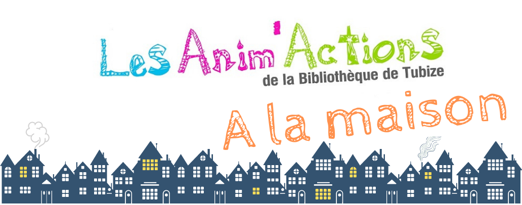 Lire la suite à propos de l’article Les Anim’Actions à la maison : édition spéciale pour l’été